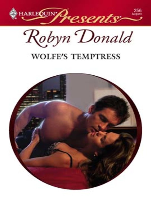 Title details for Wolfe's Temptress by Robyn Donald - Available